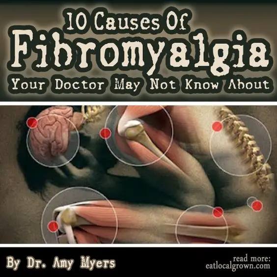 10 Causes Of Fibromyalgia Your Doctor Is Ignoring