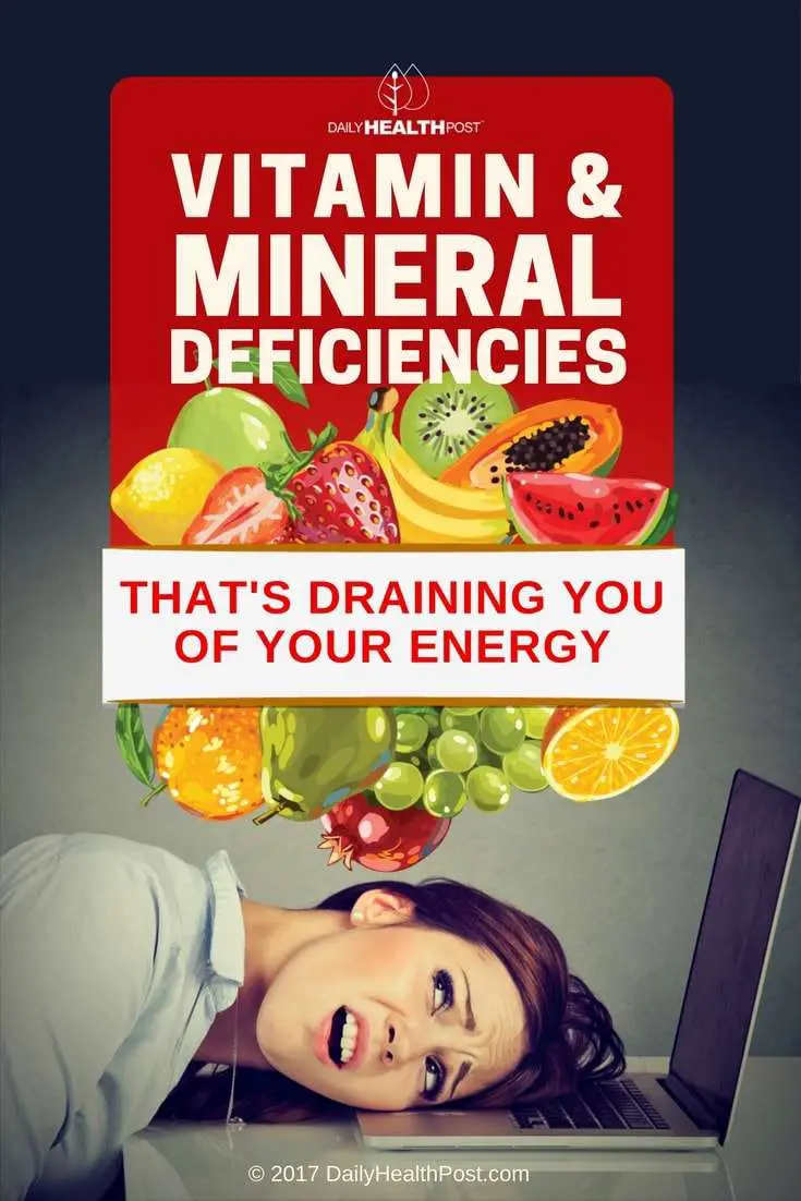 10 Vitamin or Mineral Deficiencies Related to Fatigue