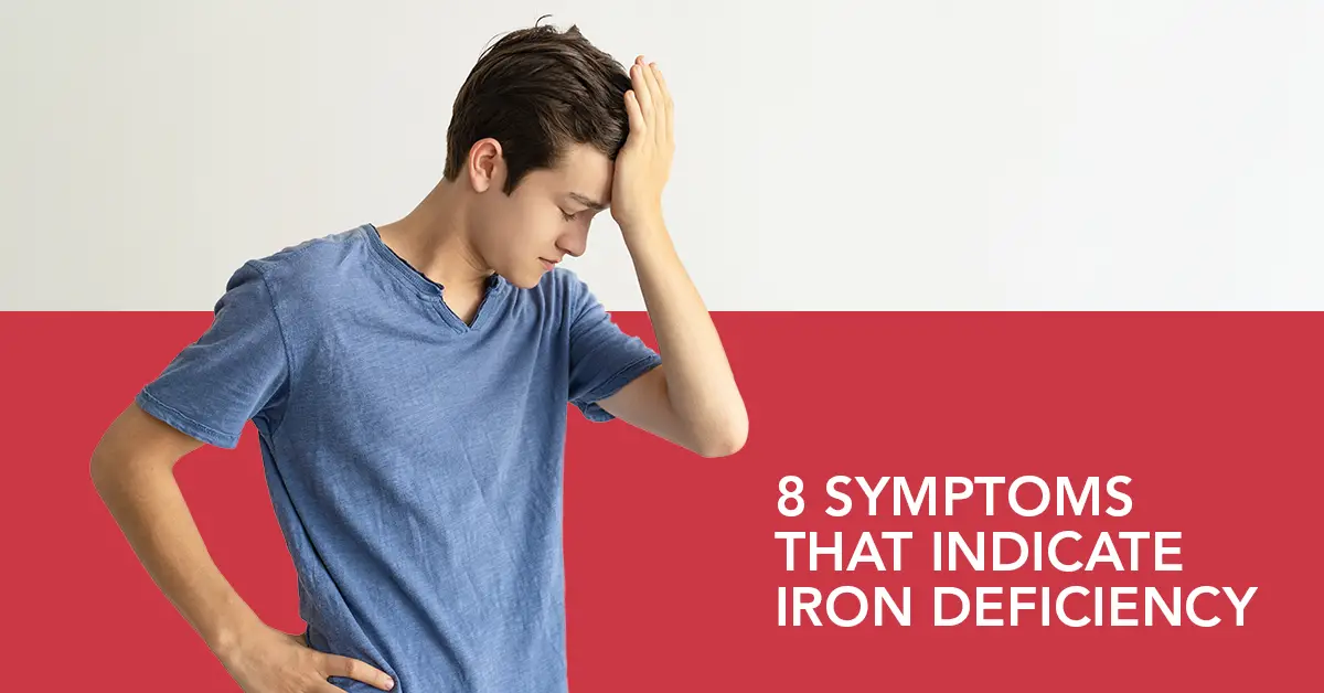 8 symptoms that indicate iron deficiency