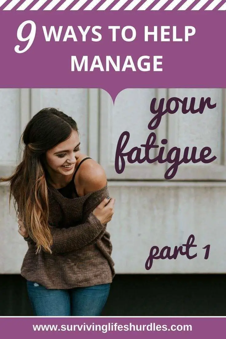 9 ways to help manage chronic fatigue