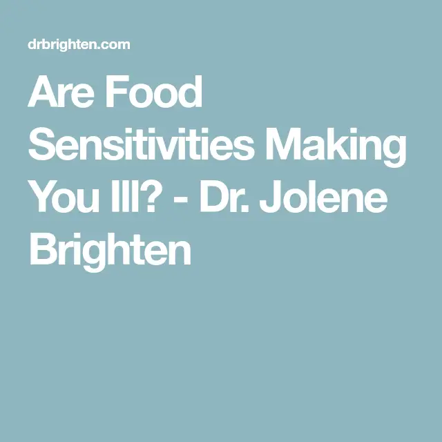 Are Food Sensitivities Making You Ill?
