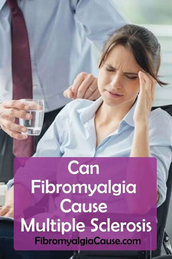 Can Fibromyalgia Cause Multiple Sclerosis