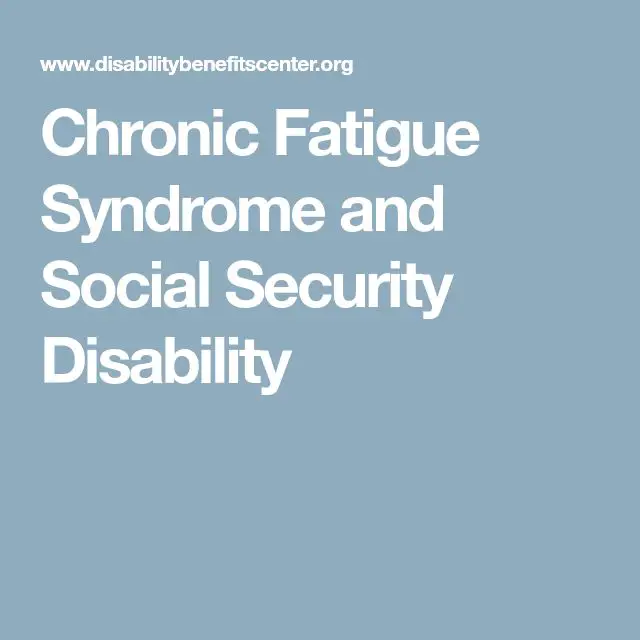 Chronic Fatigue Syndrome and Social Security Disability