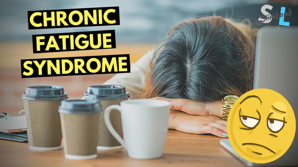 Chronic Fatigue Syndrome Causes, Symptoms, and Treatment