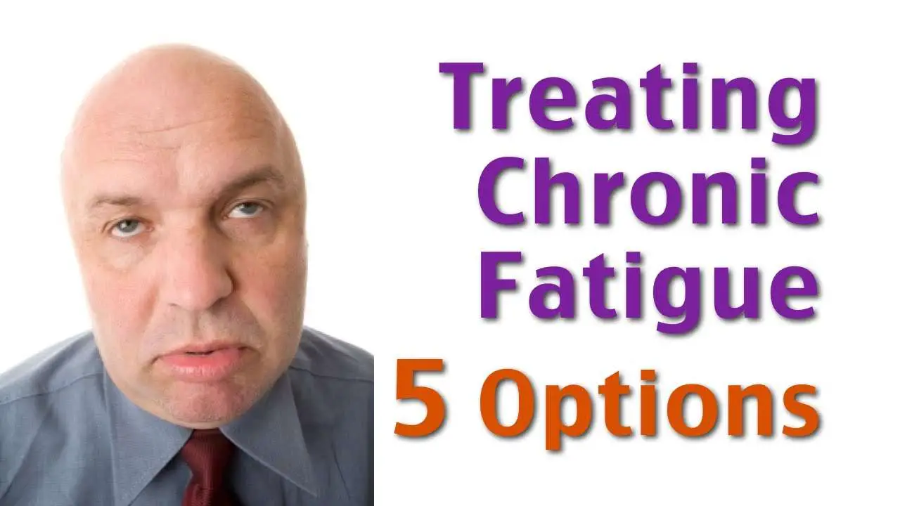 Chronic Fatigue Syndrome Treatment