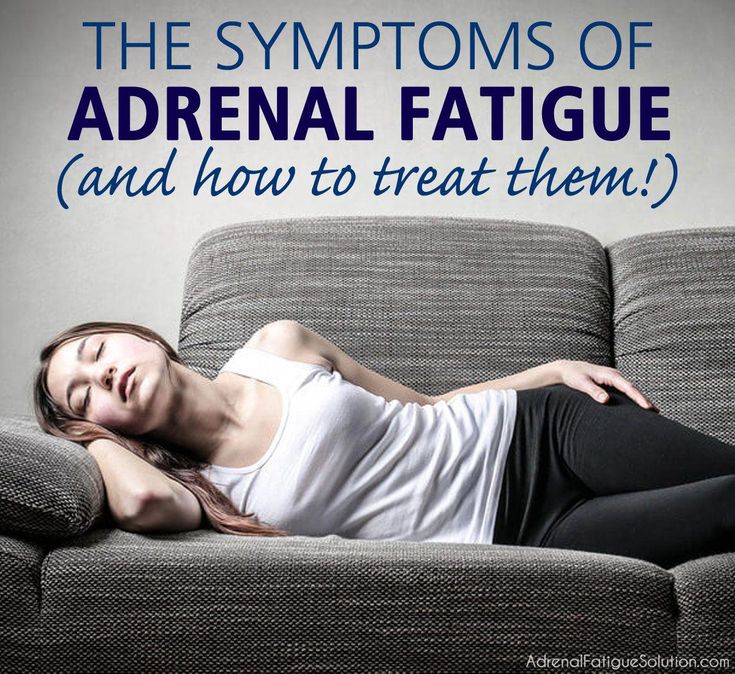 Do you recognize the 7 most common symptoms of Adrenal Fatigue? Chronic ...