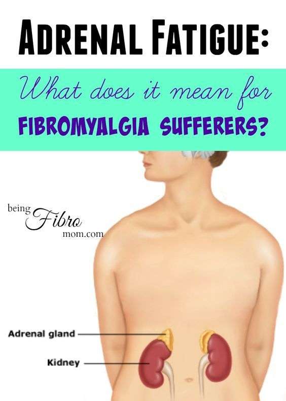 Fibromyalgia and Adrenal Fatigue