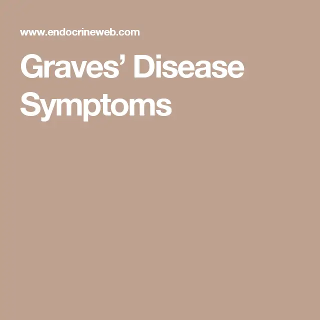 Graves Disease Symptoms
