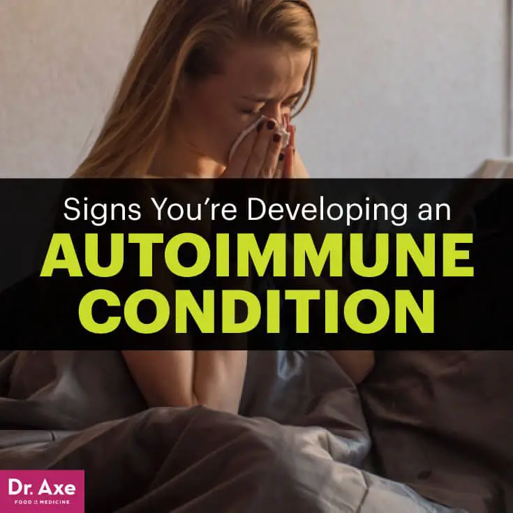 If You Have These Symptoms, You May Have an Autoimmune Disease ...