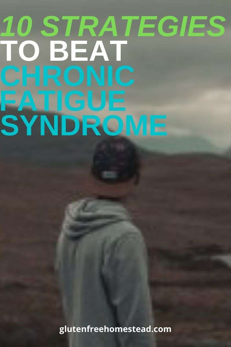 Important Strategies I Used To Beat Chronic Fatigue Syndrome: Part 1 ...