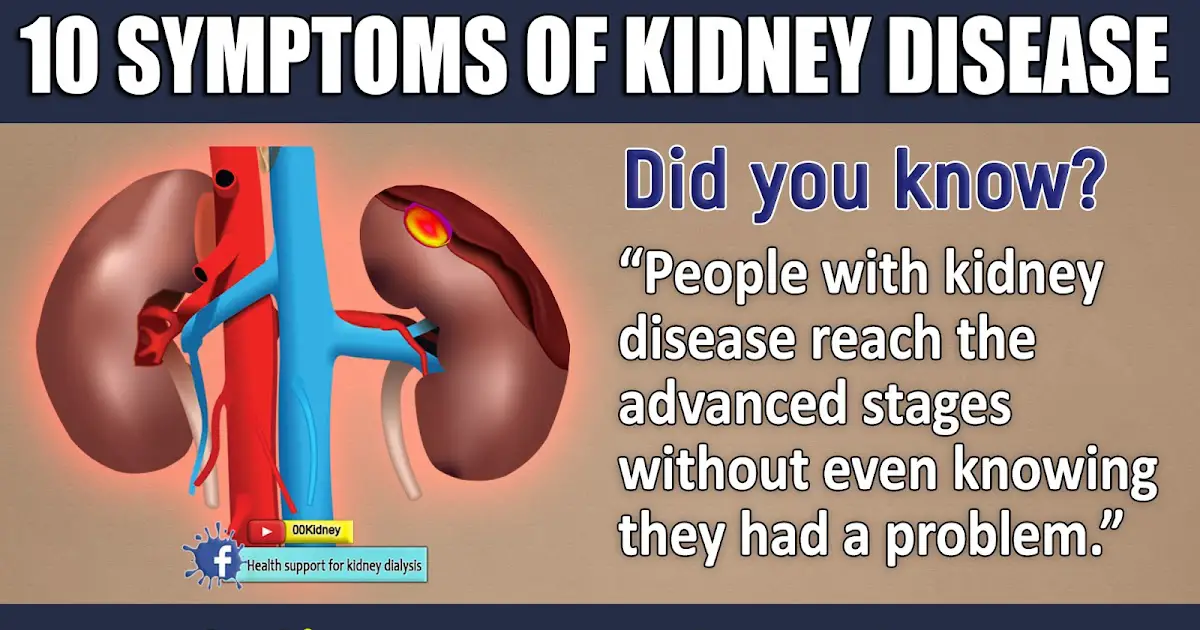 Is it really possible to get off kidney dialysis?: 10 SYMPTOMS OF ...
