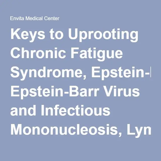 Keys to Uprooting Chronic Fatigue Syndrome, Epstein