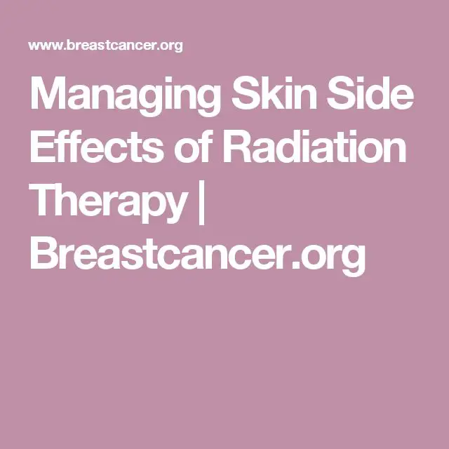 Managing Skin Side Effects of Radiation Therapy