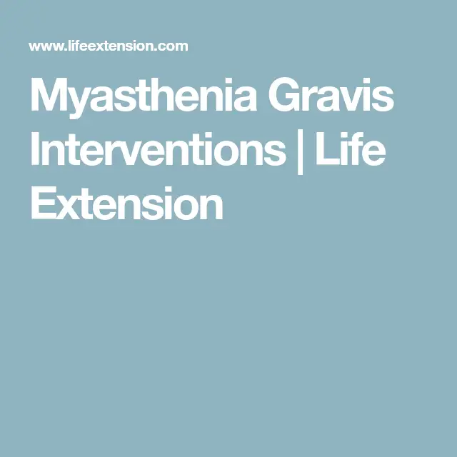 Myasthenia Gravis Interventions