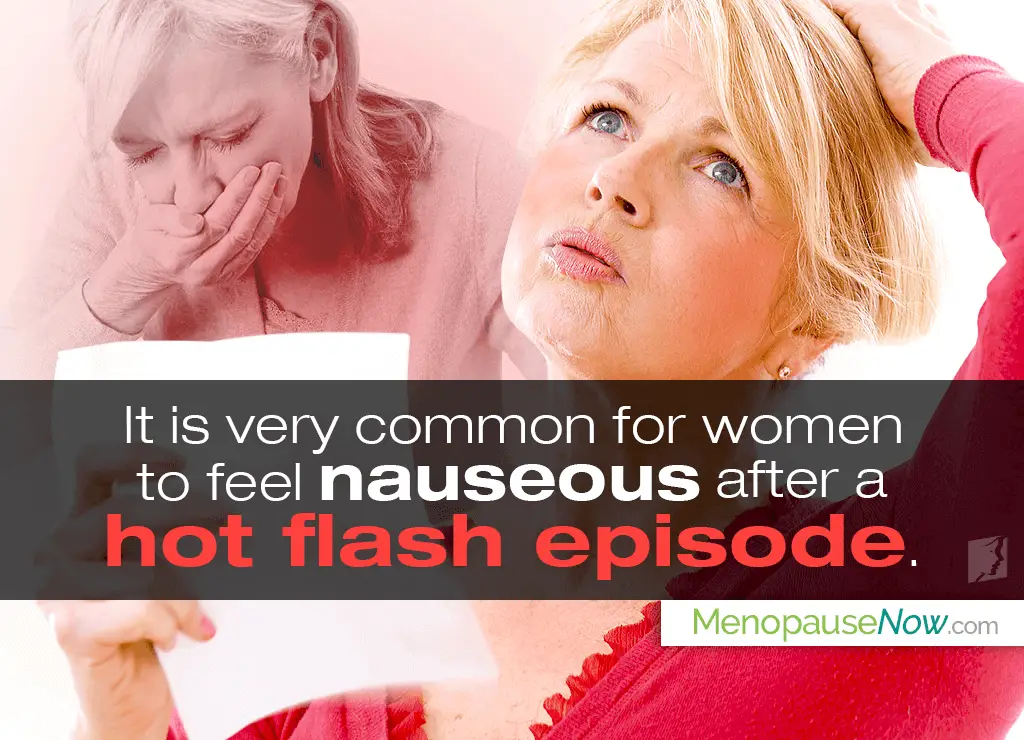 Q& A: Is it Normal to Feel Nauseous After a Hot Flash?