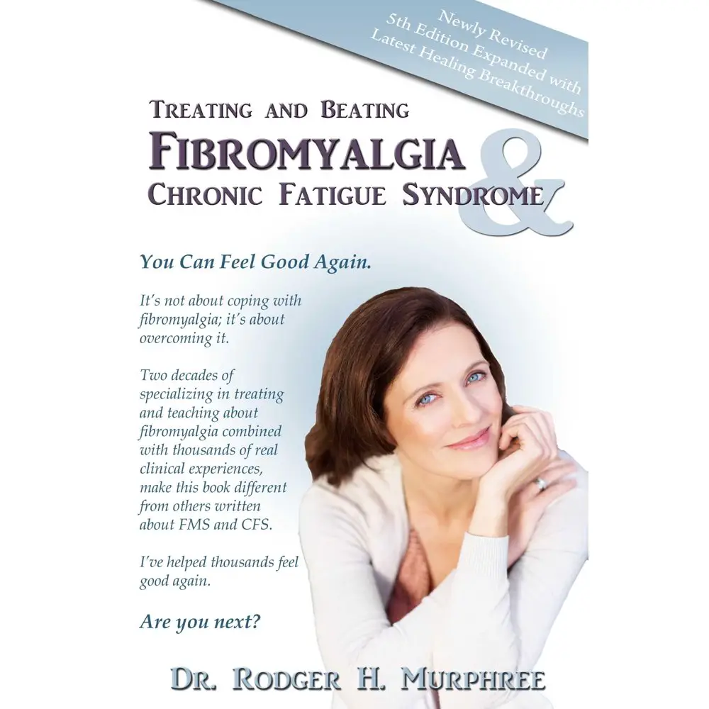 Treating and Beating Fibromyalgia and Chronic Fatigue Syndrome : A Step ...