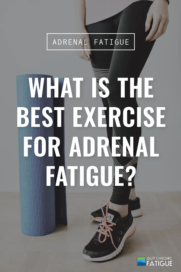 What Is the Best Exercise for Adrenal Fatigue?