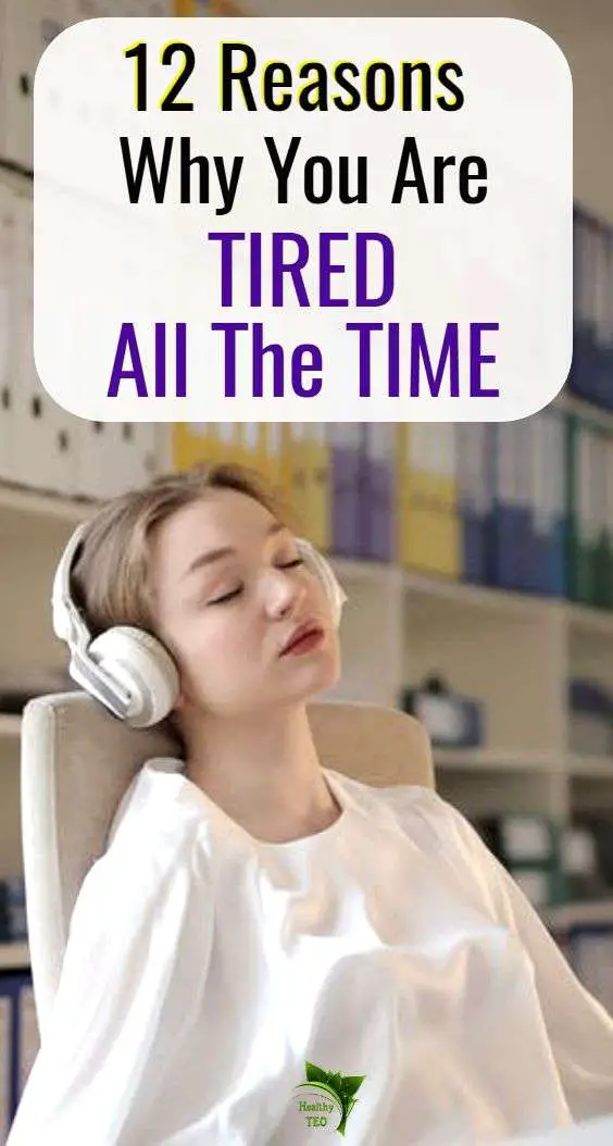 Why I Am Tired All The Time
